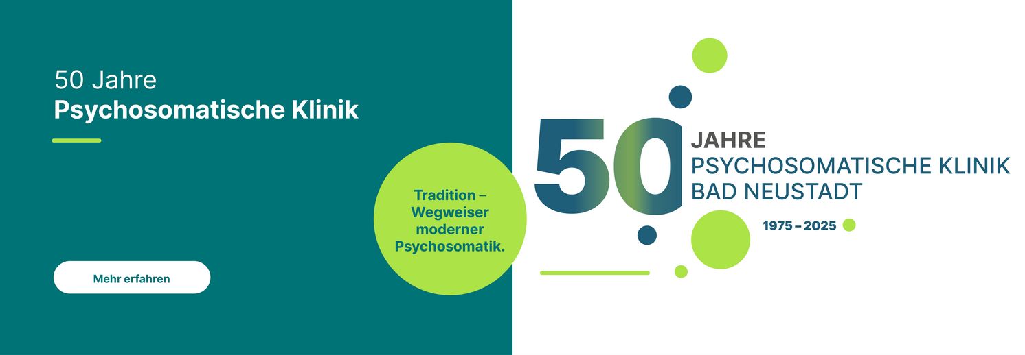 50 Jahre Psychosomatische Klinik Bad Neustadt